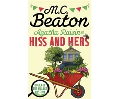 KNYGA Marion Chesney Agatha Raisin: Hiss and Hers