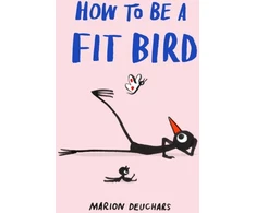 KNYGA Marion Deuchars Deuchars Marion How to be a Fit Bird