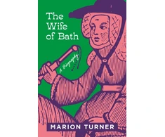 KNYGA Marion Turner Wife of Bath, A Biography