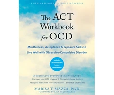 KNYGA Marisa T Mazza ACT Workbook for OCD