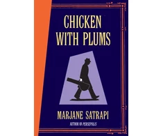 KNYGA Marjane Satrapi Chicken With Plums