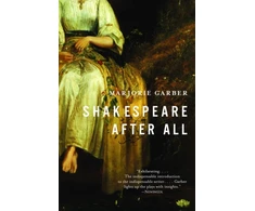 KNYGA Marjorie Garber Shakespeare After All