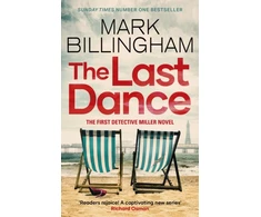 KNYGA Mark Billingham Last Dance, A Detective Miller case - the first new Billingham series in 20 metai