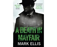 KNYGA Mark Ellis Death in Mayfair
