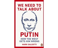 KNYGA Mark Galeotti We Need to Talk About Putin