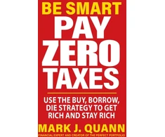KNYGA Mark J Quann Be Smart and Pay Zero Taxes