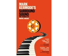 KNYGA Mark Kermode's Surround Sound, The Stories of Movie Music
