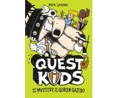 KNYGA Mark Leiknes Quest Kids and the Mystery of the Goblin Gazebo