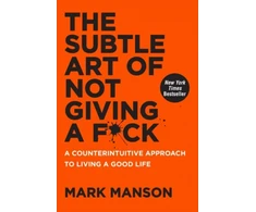 KNYGA Mark Manson Manson Mark Subtle Art of Not Giving a F*ck: A Counterintuitive Approach to Living a Good Life