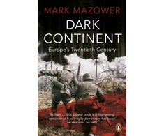KNYGA Mark Mazower Dark Continent, Europe's Twentieth Century