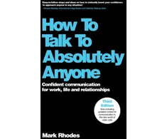 KNYGA Mark Rhodes How To Talk To Absolutely Anyone