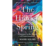 KNYGA Mark Solms Solms Mark Hidden Spring: A Journey to the Source of Consciousness