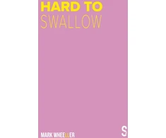 KNYGA Mark Wheeller Hard to Swallow, New edition with bonus features