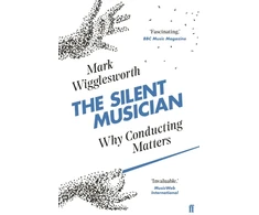 KNYGA Mark Wigglesworth Silent Musician