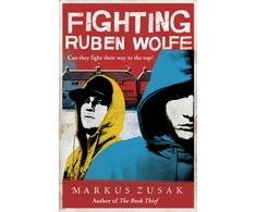 KNYGA Markus Zusak Fighting Ruben Wolfe