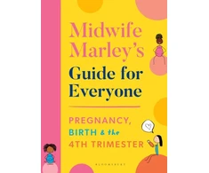 KNYGA Marley Hall Midwife Marley's Guide For Everyone