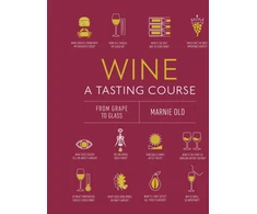 KNYGA Marnie Old Wine A Tasting Course, From Grape to Glass
