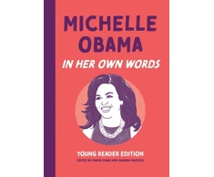 KNYGA Marta Evans Michelle Obama: In Her Own Words