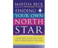 KNYGA Martha Beck Finding Your Own North Star