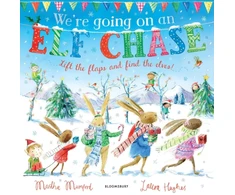 KNYGA Martha Mumford We're Going on an Elf Chase, A Lift-the-Flap Adventure
