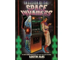 KNYGA Martin Amis Invasion of the Space Invaders