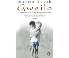 KNYGA Martin Booth Gweilo: Memories Of A Hong Kong Childhood