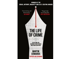 KNYGA Martin Edwards Life of Crime, Detecting the History of Mysteries and Their Creators