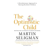 KNYGA Martin Elias Pete Seligman Optimistic Child