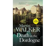 KNYGA Martin J Walker Death in the Dordogne, Police chief Bruno's first murder case