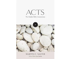 KNYGA Martin Salter Hodder Bible Commentary: Acts