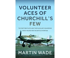 KNYGA Martin Wade Auxiliary Aces of Churchill’s Few