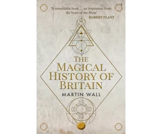 KNYGA Martin Wall Magical History of Britain
