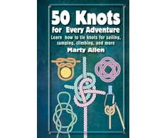 KNYGA Marty Allen 50 Knots for Every Adventure