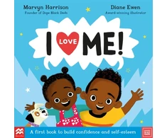 KNYGA Marvyn Harrison I Love Me!, A First Book to Build Confidence and Self-esteem