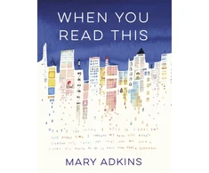 KNYGA Mary Adkins When You Read This