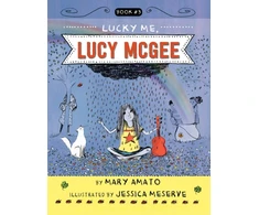 KNYGA Mary Amato Lucky Me, Lucy McGee