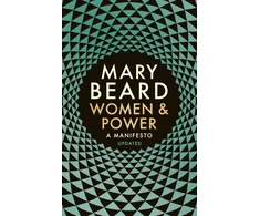 KNYGA Mary Beard Women &amp; Power, A Manifesto