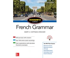 KNYGA Mary Crocker Schaum's Outline of French Grammar, Seventh Edition