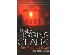 KNYGA Mary Higgins Clark Death On The Cape And Other Stories