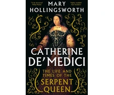 KNYGA Mary Hollingsworth Catherine de' Medici