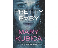 KNYGA Mary Kubica PRETTY BABY