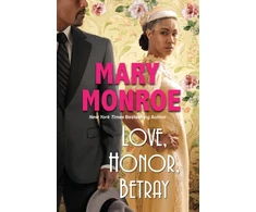 KNYGA Mary Monroe Love, Honor, Betray