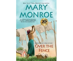 KNYGA Mary Monroe Over the Fence