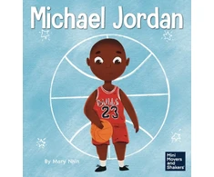 KNYGA Mary Nhin Michael Jordan, A Kid's Book About Not Fearing Failure So You Can Succeed and Be the G.O.A.T.