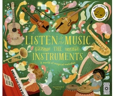 KNYGA Mary Richards Listen to the Music: The Instruments, A world of magical melodies - Press the Notes to Listen to a World of Music