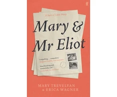 KNYGA Mary Trevelyan Mary and Mr Eliot