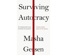 KNYGA Masha Gessen Surviving Autocracy
