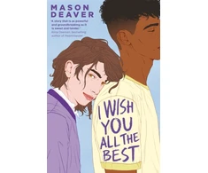 KNYGA Mason Deaver I Wish You All the Best