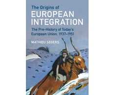 KNYGA Mathieu Segers Origins of European Integration