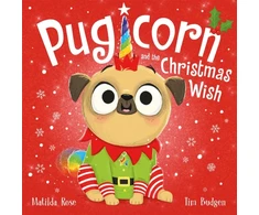 KNYGA Matilda Rose Magic Pet Shop: Pugicorn and the Christmas Wish